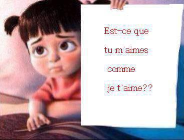 est ce que tu m'aimes comme je t'aime ?